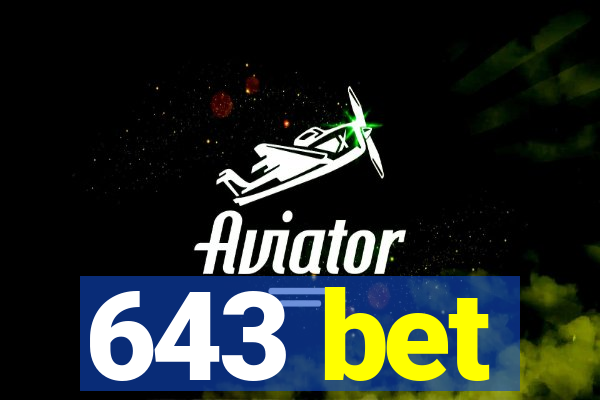 643 bet